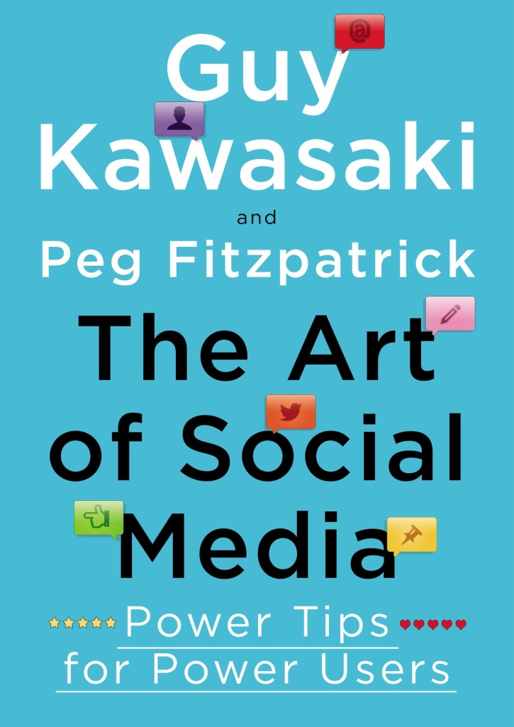 Art of Social by Guy Kawasaki and Peg Fitzgerald content marketing book